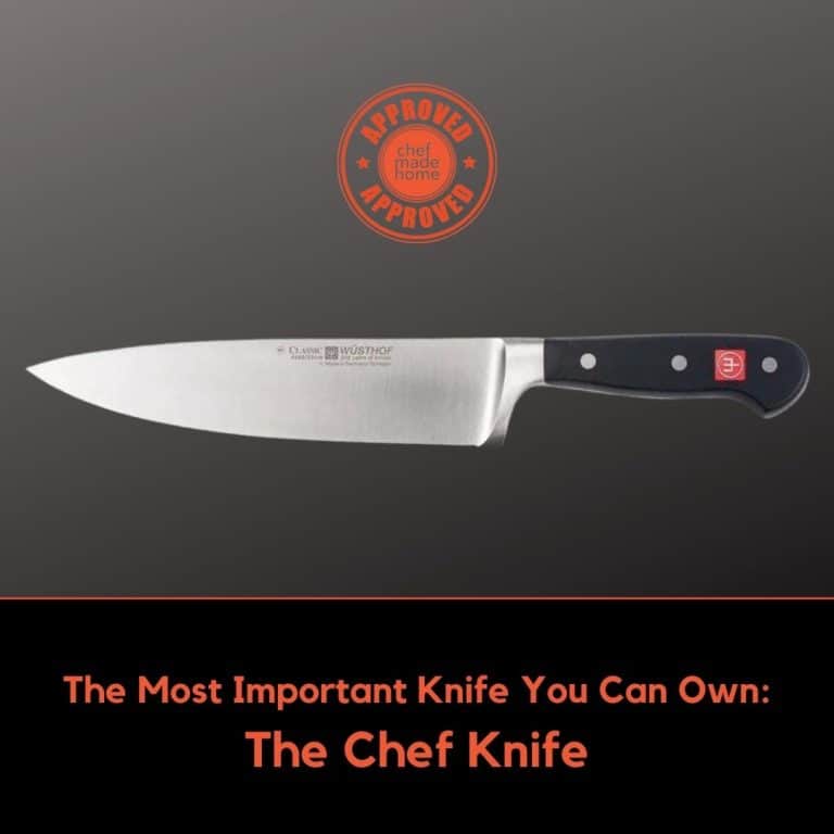 The Chef Knife. The Best Chef Knife You Can Own
