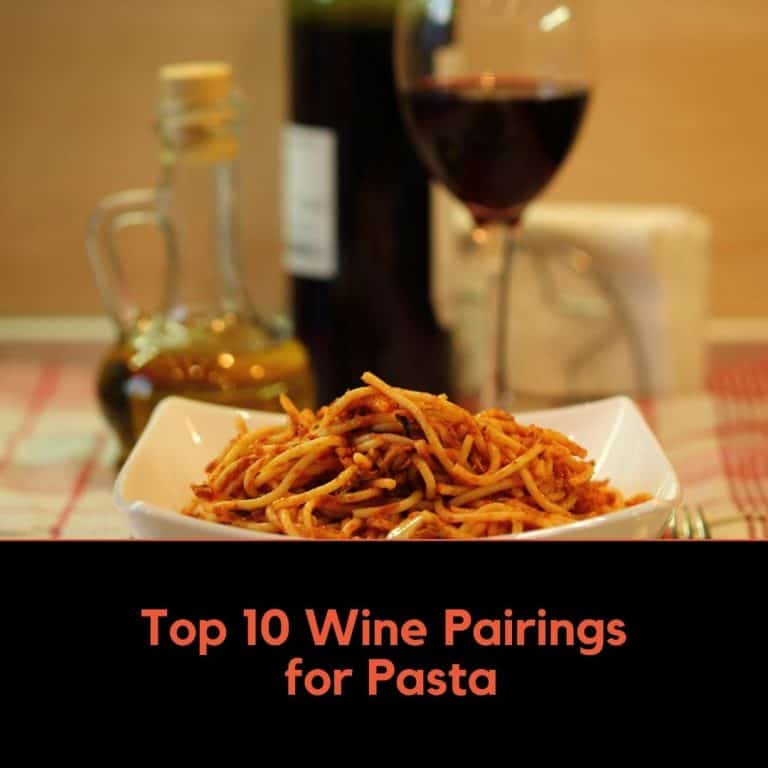 Top 10 Wine Pairings for Pasta