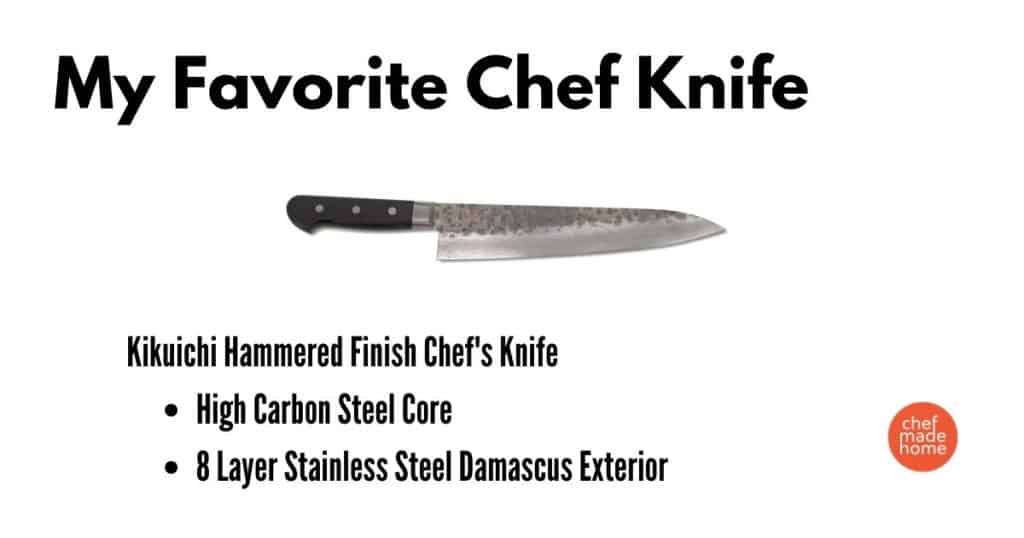 Image of hammer finished chef knife with title, my favorite chef knife.