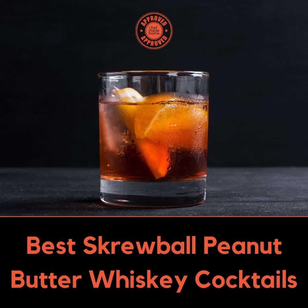 Best Skrewball Peanut Butter Whiskey Cocktail Recipes