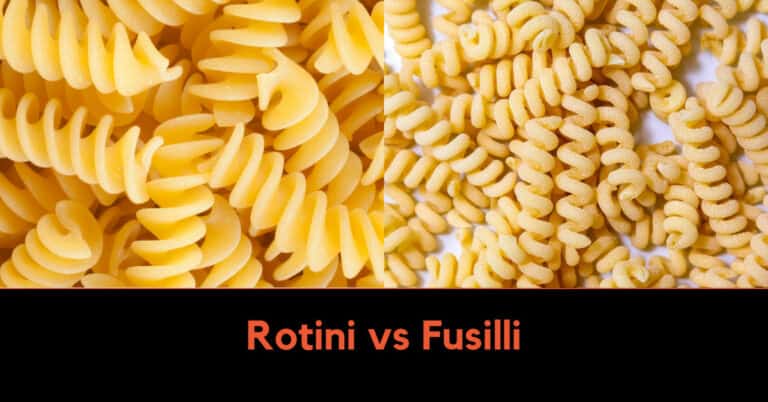 Rotini vs Fusilli